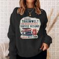In My Dream World Books Are Free Coffee Healthy Sweatshirt Gifts for Her