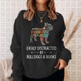 Easily Distracted By Bulldogs & Books Lover Pet Pup Sweatshirt Gifts for Her