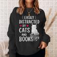 Easily Distracted By Cats And Books Cat Lover Sweatshirt Gifts for Her