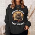 Easily Distracted By Cats And Books Librarians Bibliophiles Sweatshirt Gifts for Her