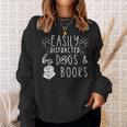 Easily Distracted By Dogs & Books Lover Reading Sweatshirt Gifts for Her Easily Distracted By Dogs & Books Lover Reading Sweatshirt Gifts for Her