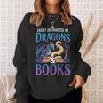 Easily Distracted By Dragons Fantasy Book Reading Sweatshirt Gifts for Her