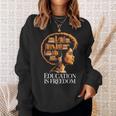 Education Is Freedom Afro Woman Book Illustration Sweatshirt Gifts for Her