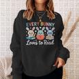 Every Bunny Loves To Read Cute Easter Book Lover Women Girls Sweatshirt Gifts for Her Every Bunny Loves To Read Cute Easter Book Lover Women Girls Sweatshirt Gifts for Her