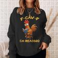 F-Caw-F Rooster Bird F-Caw-F I'm Reading Book Graphic Sweatshirt Gifts for Her