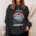 I Was Forced To Put My Book Down And Rejoin Society Reading Sweatshirt Gifts for Her I Was Forced To Put My Book Down And Rejoin Society Reading Sweatshirt Gifts for Her