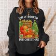 Fully Booked For Christmas Holiday Book Lover Santa Sweatshirt Gifts for Her