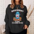 Garden Gnomes Bookworm Please Im A Book Gnome Book Lover Sweatshirt Gifts for Her Garden Gnomes Bookworm Please Im A Book Gnome Book Lover Sweatshirt Gifts for Her