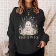 Ghost Book Lover Let Me Read In Peace Tee Sweatshirt Gifts for Her