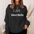 I Am Gilbert Blythe Fun Book Lover Tee Sweatshirt Gifts for Her