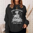 Good Girls Read Bad Books Skeleton Reading Book Halloween Sweatshirt Gifts for Her Good Girls Read Bad Books Skeleton Reading Book Halloween Sweatshirt Gifts for Her