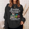 Grandma Cannot Survive On Books Alone She Also Needs Yarn Sweatshirt Gifts for Her Grandma Cannot Survive On Books Alone She Also Needs Yarn Sweatshirt Gifts for Her