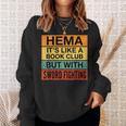 Hema Definition Like A Book Club With Swords Sweatshirt Gifts for Her Hema Definition Like A Book Club With Swords Sweatshirt Gifts for Her