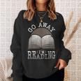 Humor Saying Book Lovers Readers Teachers Librarian Sweatshirt Gifts for Her Humor Saying Book Lovers Readers Teachers Librarian Sweatshirt Gifts for Her