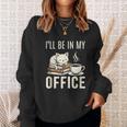 I’Ll Be In My Office Cat Coffee Book Reading Lover Sweatshirt Gifts for Her