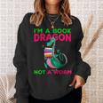 I'm A Book Dragon Not A Worm Books Reading Quotes Fun Sweatshirt Gifts for Her I'm A Book Dragon Not A Worm Books Reading Quotes Fun Sweatshirt Gifts for Her