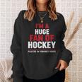 I'm a Huge Fan Of Hockey Players In Romance Books Sweatshirt Gifts for Her I'm a Huge Fan Of Hockey Players In Romance Books Sweatshirt Gifts for Her