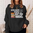 Intelligent People Don't Ban Books Reading Bookish Librarian Sweatshirt Gifts for Her