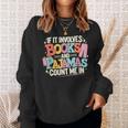 If It Involves Books And Pajamas Count Me In Reading Bedtime Sweatshirt Gifts for Her If It Involves Books And Pajamas Count Me In Reading Bedtime Sweatshirt Gifts for Her