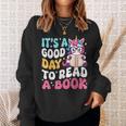 It's a Good Day To Read a Book World Book Day Costume Kids Sweatshirt Gifts for Her