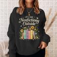 It's Too Nonfiction Outside Reading Book Lover Humor Sweatshirt Gifts for Her It's Too Nonfiction Outside Reading Book Lover Humor Sweatshirt Gifts for Her
