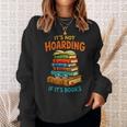 It’s Not Hoarding If It’s Books Classic Distressed Bookworm Sweatshirt Gifts for Her It’s Not Hoarding If It’s Books Classic Distressed Bookworm Sweatshirt Gifts for Her