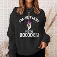 Just Here For The Boooks Ghost Teacher Halloween Book Lover Sweatshirt Gifts for Her