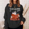 Just A Girl Who Loves Anime And Reading Books Sweatshirt Gifts for Her Just A Girl Who Loves Anime And Reading Books Sweatshirt Gifts for Her