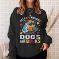 Just A Girl Who Loves Dogs And Books Sweatshirt Gifts for Her