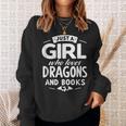 Just a Girl Who Loves Dragons & Books Book Lover Women Nerd Sweatshirt Gifts for Her