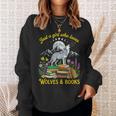 Just A Girl Who Loves Wolves And Books Howling Wolf Moon Sweatshirt Gifts for Her