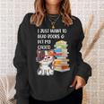 I Just Want To Read Books And Pet My Calico Kitty Cat Sweatshirt Gifts for Her