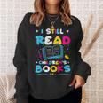 Kindergarten Teacher I Still Read Childrens Books Sweatshirt Gifts for Her Kindergarten Teacher I Still Read Childrens Books Sweatshirt Gifts for Her