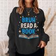 Language English Teacher Bruh Read A Book Sweatshirt Gifts for Her