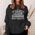 Lass Mich Einfach Lesen Und Keine Mand Wird Hurt Books Sweatshirt Gifts for Her Lass Mich Einfach Lesen Und Keine Mand Wird Hurt Books Sweatshirt Gifts for Her