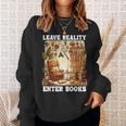 Leave Reality Enter Books Bookworm Reading Book Sweatshirt Gifts for Her Leave Reality Enter Books Bookworm Reading Book Sweatshirt Gifts for Her
