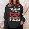 Librarians Are Just Superheroes In Disguise Library Book Tee Sweatshirt Gifts for Her Librarians Are Just Superheroes In Disguise Library Book Tee Sweatshirt Gifts for Her