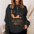 Life Is Books And Cats Book Lover Cat Mom Bookworm Cat Dad Sweatshirt Gifts for Her Life Is Books And Cats Book Lover Cat Mom Bookworm Cat Dad Sweatshirt Gifts for Her