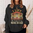 I Lift So I Can Carry More Book Lover Reader Gym Reading Sweatshirt Gifts for Her
