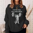 I Lift So I Can Carry More Books Cat Humor Sweatshirt Gifts for Her