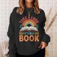 Take A Look It's In A Book Retro Reading Book Lover Sweatshirt Gifts for Her Take A Look It's In A Book Retro Reading Book Lover Sweatshirt Gifts for Her