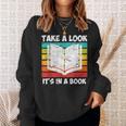 Take a Look Its In a Book Sweatshirt Gifts for Her