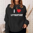 I Love Literature Heart Books Writing Reading Read Write Sweatshirt Gifts for Her
