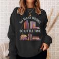 Love Reading Just One More Chapter I Love All The Books Sweatshirt Gifts for Her Love Reading Just One More Chapter I Love All The Books Sweatshirt Gifts for Her