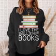 I Love The Smell Of New Books Book Lover Sweatshirt Gifts for Her