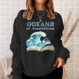 Oceans Of Possibilities Book Waves Summer Reading 2022 For Men Women Kids Sweatshirt Gifts for Her
