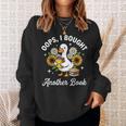 Oops I Bought Another Book Sweatshirt Gifts for Her