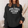 Proud Published Author 2026 Mom Dad Vintage Poet Book Writer Sweatshirt Gifts for Her Proud Published Author 2026 Mom Dad Vintage Poet Book Writer Sweatshirt Gifts for Her
