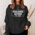 Published Author Est 2026 Writer Life Book Lover Sweatshirt Gifts for Her
