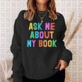 Published Author Squad Writing Crew Ask Me About MY BOOK Sweatshirt Gifts for Her